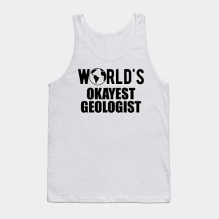 Geologsit - Trust me I'm a geologist Tank Top